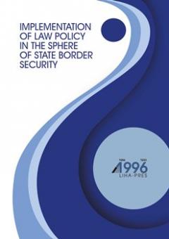 Cover for IMPLEMENTATION OF LAW POLICY IN THE SPHERE OF STATE BORDER SECURITY